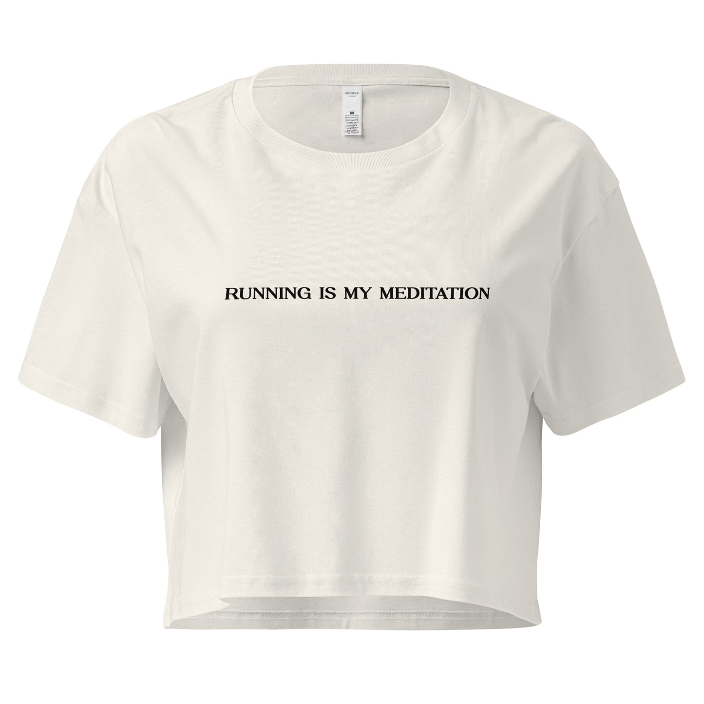 Running is my meditation - crop top